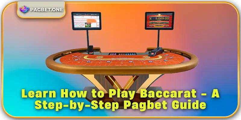 Pagbet How to Play Baccarat