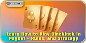 Pagbet bonus How to Play Blackjack