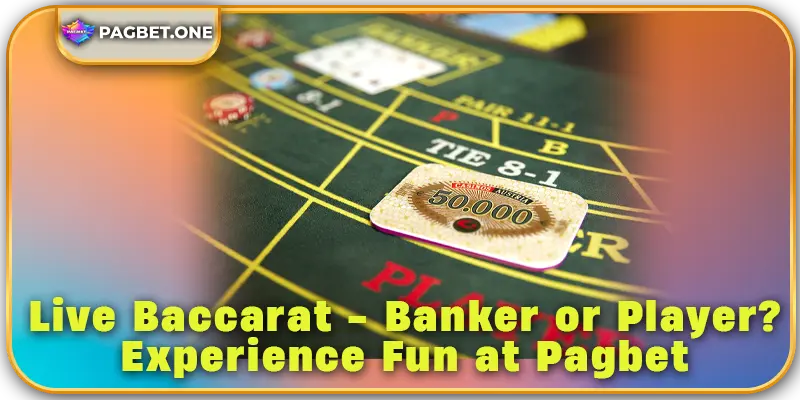 Pagbet Live Baccarat